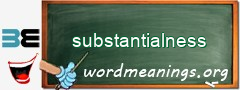 WordMeaning blackboard for substantialness